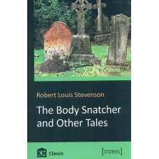 The Body Snatcher and Other Tales
